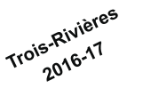 Trois-Rivières 2016-17